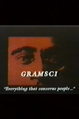 Постер: Gramsci: Everything that Concerns People
