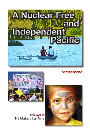 Постер: A Nuclear Free and Independent Pacific