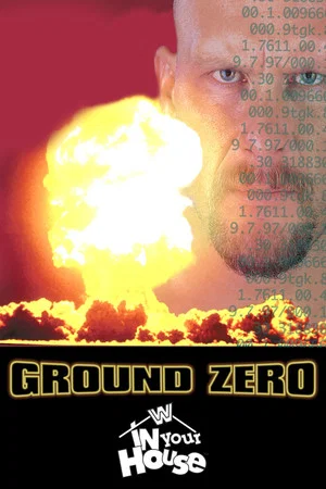 Постер: WWE Ground Zero: In Your House