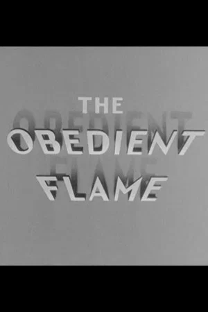 Постер: The Obedient Flame