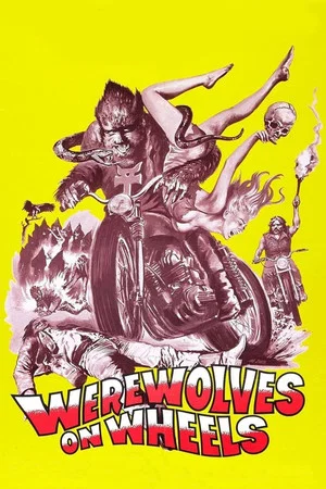 Постер: Werewolves on Wheels