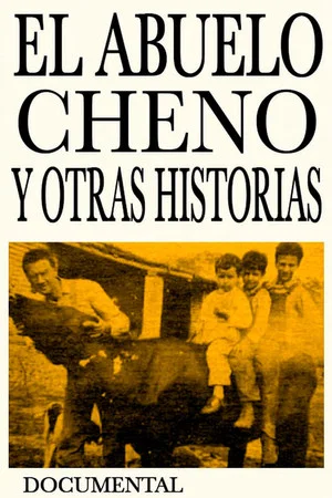 Постер: Grandpa Cheno and Other Stories