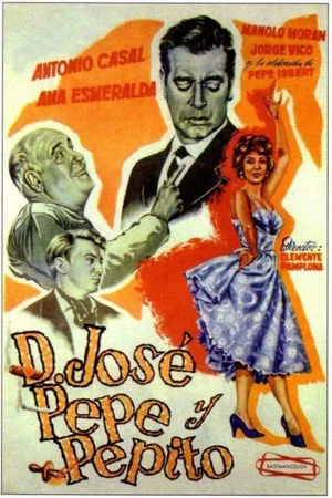 Постер: Don José, Pepe y Pepito