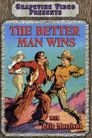 Постер: The Better Man Wins