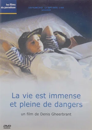 Постер: Life Is Boundless and Full of Dangers
