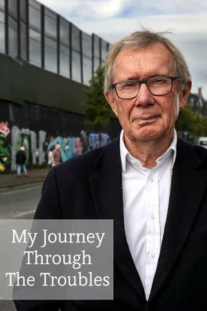 Постер: Peter Taylor: My Journey Through the Troubles