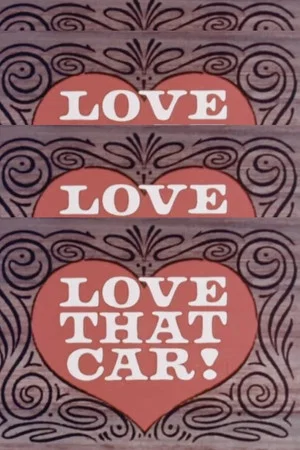 Постер: Love That Car!