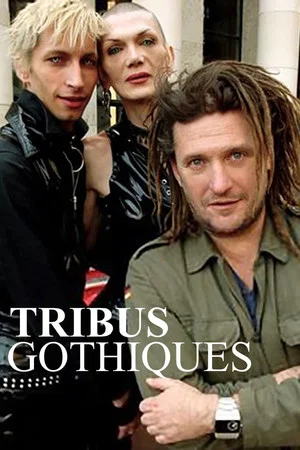 Постер: Tribus gothiques