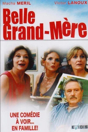 Постер: Belle Grand-Mère