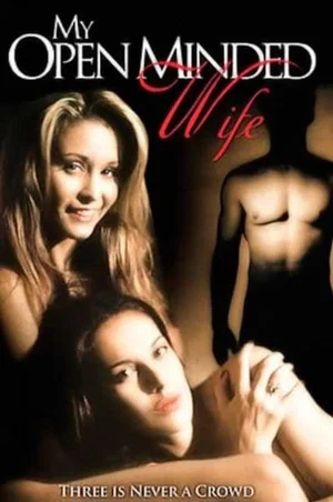 Постер: My Open Minded Wife