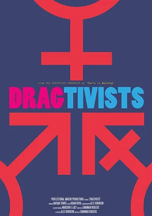 Постер: Dragtivists