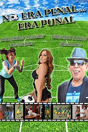 Постер: No era penal... era puñal