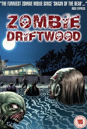 Постер: Zombie Driftwood