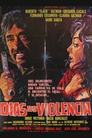 Постер: Días de violencia