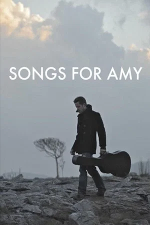 Постер: Songs for Amy