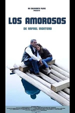Постер: Los amorosos: historias de la hermosa vida