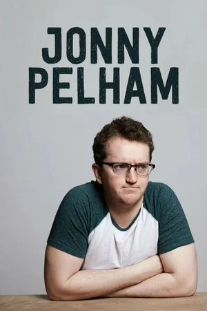 Постер: Jonny Pelham: An Hour
