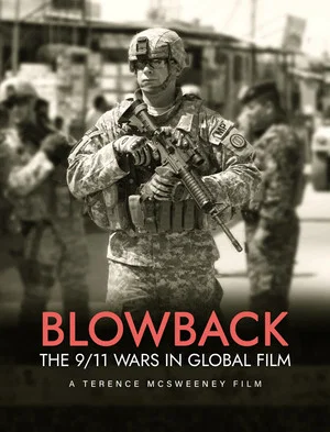 Постер: Blowback: The 9/11 Wars in Global Film
