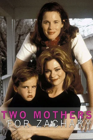 Постер: Two Mothers for Zachary