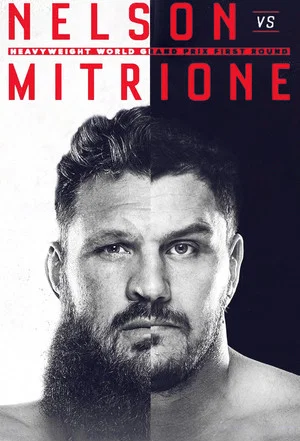 Постер: Bellator 194: Mitrione vs. Nelson 2