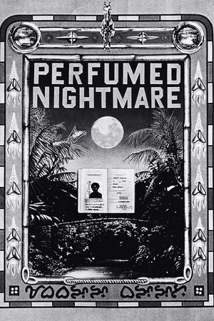 Постер: Perfumed Nightmare