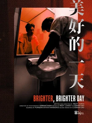 Постер: Brighter, Brighter Day