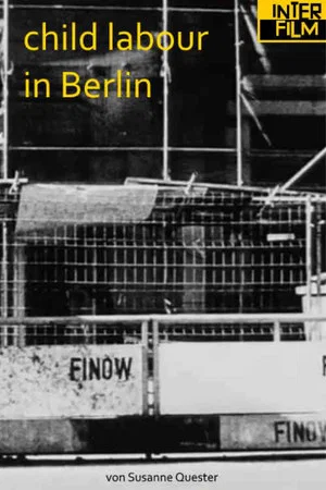 Постер: Finow - child labour in Berlin