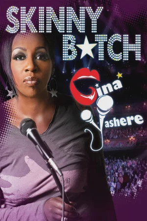 Постер: Gina Yashere: Skinny B*tch