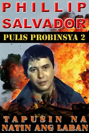 Постер: Pulis Probinsya 2: Tapusin Na Natin Ang Laban