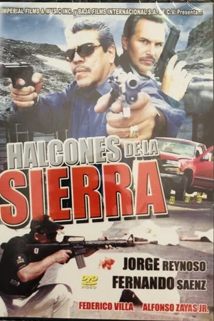Постер: Halcones de la Sierra
