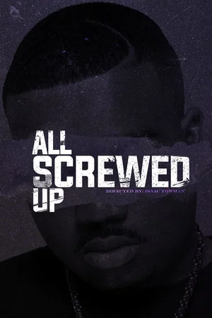 Постер: All Screwed Up