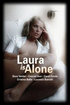 Постер: Laura is Alone