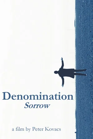 Постер: Denomination: Sorrow