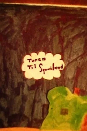 Постер: Turen til Squashland