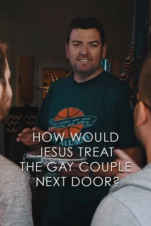 Постер: How Would Jesus Treat the Gay Couple Next Door?