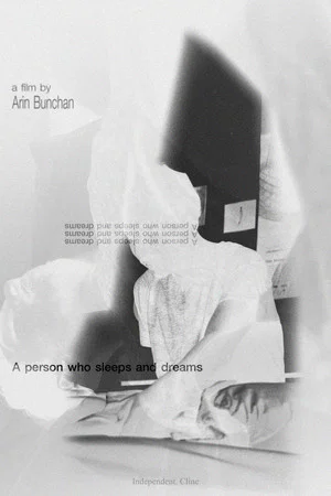 Постер: A person who sleeps and dreams