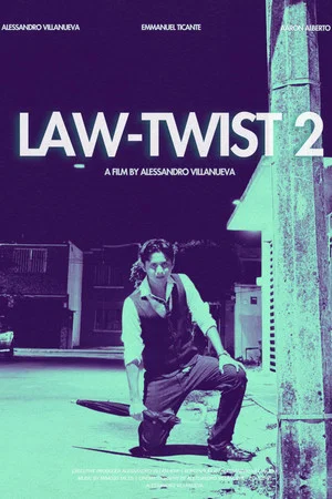 Постер: Law-Twist 2: The Self-Judgment