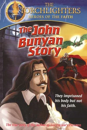 Постер: Torchlighters: The John Bunyan Story