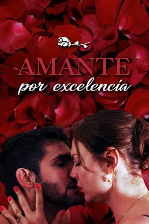 Постер: Amante por excelencia
