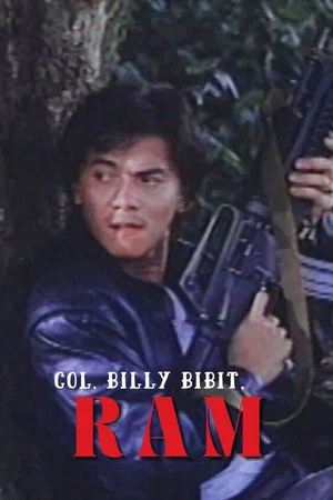 Постер: Col. Billy Bibit, RAM