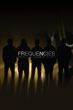 Постер: Frequencies: The Music of League of Legends