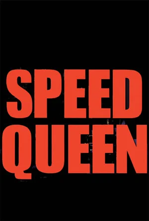Постер: Speed Queen