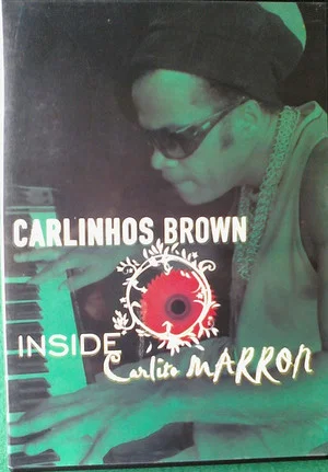 Постер: Carlinhos Brown ‎– Inside Carlito Marron