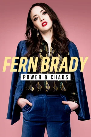 Постер: Fern Brady: Power & Chaos