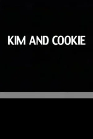 Постер: Kim and Cookie