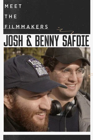 Постер: Meet the Filmmakers: Josh and Benny Safdie