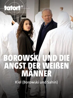 Постер: Borowski und die Angst der weißen Männer