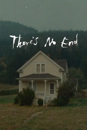 Постер: There's No End