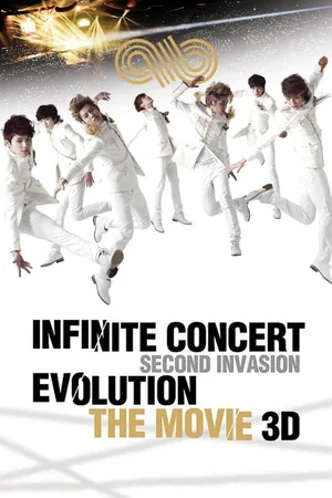 Постер: INFINITE Concert Second Invasion Evolution the Movie 3D
