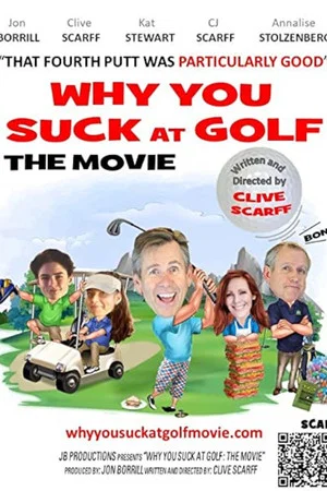 Постер: Why You Suck at Golf: The Movie